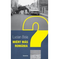 Lucian Boia: Miért más Románia?