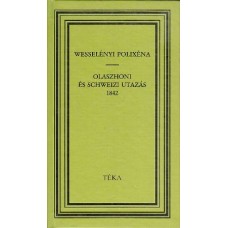 Wesselényi Polixéna: Olaszhoni és schweizi utazás 1842