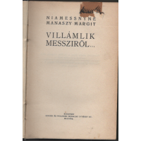 Niamessnyné Manaszy Margit: Villámlik messziről