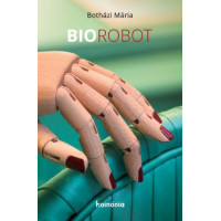 Botházi Mária: Biorobot