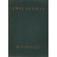 Emil Ludwig: Roosevelt