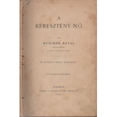 Ruschek Antal: A keresztény nő