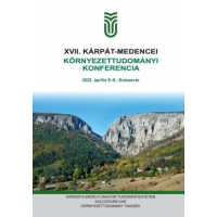 Szigyártó Lídia (szerk.): XVII. Kárpát-medencei Környezettudományi Konferencia