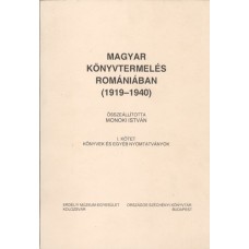 Monoki István: Magyar könyvtermelés Romániában (1919-1940)