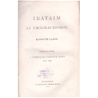 Kossuth Lajos: Irataim az emigráczióból III. kötet