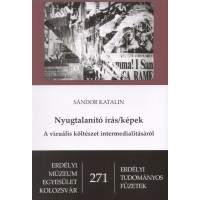 Sándor Katalin: Nyugtalanító írás/képek