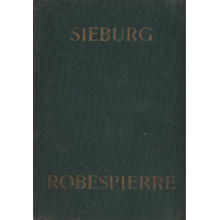 Friedrich Sieburg: Robespierre