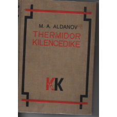 M. A. Aldanov: Thermidor kilencedike