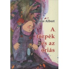 Wass Albert: A törpék és az óriás