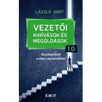 László Judit: Vezetői kihívások és megoldások 1.0